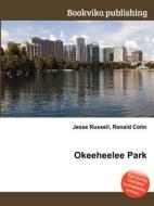 Okeeheelee Park edito da Book On Demand Ltd.