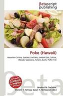 Poke (Hawaii) di Lambert M. Surhone, Miriam T. Timpledon, Susan F. Marseken edito da Betascript Publishing