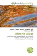Britannia Bridge edito da Vdm Publishing House