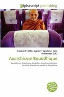 Anarchisme Bouddhique di #Miller,  Frederic P.