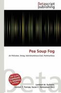 Pea Soup Fog edito da Betascript Publishing