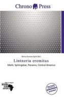 Lintneria Eremitus edito da Chrono Press