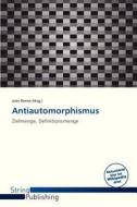 Antiautomorphismus edito da String Publishing