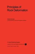 Principles of Rock Deformation di A. Nicolas edito da Springer Netherlands