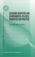Economic Incentives and Environmental Policies edito da Springer Netherlands