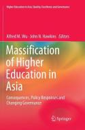 Massification of Higher Education in Asia edito da Springer Singapore