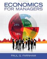 Economics For Managers di Paul G. Farnham edito da Pearson Education (us)