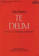 Te Deum di John Rutter edito da OUP Oxford