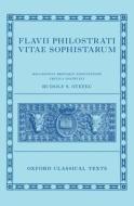 Philostratus: Lives of the Sophists (Flavii Philostrati Vitas Sophistarum) di Rudolf S. Stefec edito da OUP Oxford