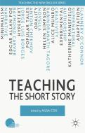 Teaching the Short Story edito da Palgrave Macmillan