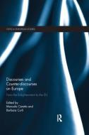 Discourses and Counter-discourses on Europe edito da Taylor & Francis Ltd