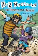 The Unwilling Umpire di Ron Roy edito da RANDOM HOUSE
