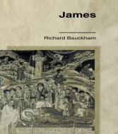 James di Richard Bauckham edito da Taylor & Francis Ltd