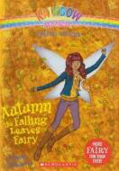 Autumn the Falling Leaves Fairy di Daisy Meadows edito da Turtleback Books
