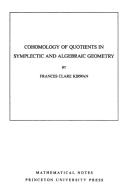 Cohomology of Quotients in Symplectic and Algebraic Geometry. (MN-31), Volume 31 di Frances Clare Kirwan edito da Princeton University Press