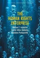The Human Rights Enterprise di William T. Armaline edito da Polity Press