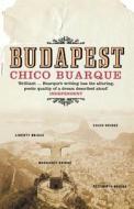 Budapest di Chico Buarque edito da Bloomsbury Publishing Plc