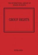 Group Rights di Peter Jones edito da Routledge