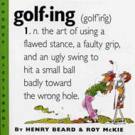 Golf-Ing di Henry Beard, Roy McKie edito da Workman Publishing