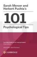 Sarah Mercer And Herbert Puchta's 101 Psychological Tips Paperback di Sarah Mercer, Herbert Puchta edito da Cambridge University Press