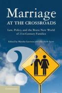 Marriage at the Crossroads di Marsha Garrison edito da Cambridge University Press
