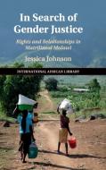 In Search of Gender Justice di Jessica Johnson edito da Cambridge University Press