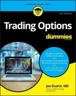 Trading Options For Dummies di Joe Duarte edito da John Wiley & Sons Inc