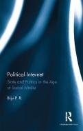 Political Internet di Biju P. R. edito da Taylor & Francis Ltd