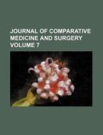 Journal Of Comparative Medicine And Surg di General Books edito da Rarebooksclub.com