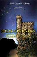 Bugarach Odyssey di GERARD VINCENZO de SANTIS edito da Lulu.com