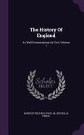 The History Of England di M , Nicholas Tindal edito da Palala Press