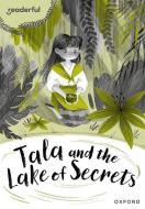 Readerful Rise: Oxford Reading Level 10: Tala And The Lake Of Secrets di Clare edito da OUP OXFORD