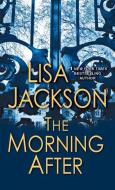 The Morning After di Lisa Jackson edito da Kensington Publishing