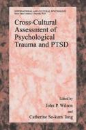 Cross-Cultural Assessment of Psychological Trauma and PTSD edito da Springer US