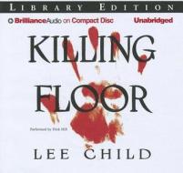 Killing Floor di Lee Child edito da Brilliance Audio