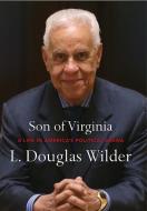 Son of Virginia di L. Douglas Wilder edito da Rowman & Littlefield