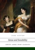 Sense and Sensibility: Large Print Edition di Jane Austen edito da Createspace