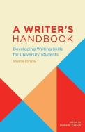 A Writer's Handbook di Leslie E. Casson, Susan Korba edito da Broadview Press Ltd