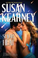 Solar Heat di Susan Kearney edito da Bell Bridge Books