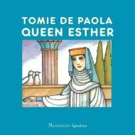 Queen Esther di Tomie Depaola edito da IGNATIUS PR