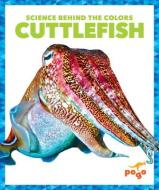 Cuttlefish di Alicia Z. Klepeis edito da POGO