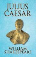 Julius Caesar di William Shakespeare edito da G&D MEDIA