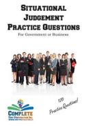 Situational Judgement Practice Questions di Complete Test Preparation Inc. edito da Complete Test Preparation Inc.