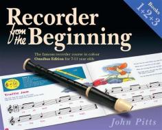 Recorder From The Beginning di John Pitts edito da Omnibus Press