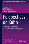 Perspectives on Kuhn edito da Springer International Publishing