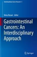 Gastrointestinal Cancers: An Interdisciplinary Approach edito da Springer Nature Switzerland