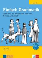 Einfach Grammatik - Ausgabe für spanischsprachige Lerner di Paul Rusch, Helen Schmitz edito da Klett Sprachen GmbH