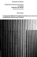 L'analyse des effets de l'investissement direct sur le revenu et sa distribution dans le pays d'accueil di René Sieber edito da P.I.E.