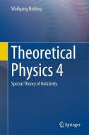 Theoretical Physics 4 di Wolfgang Nolting edito da Springer-Verlag GmbH