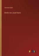 Briefe von Josef Kainz di Hermann Bahr edito da Outlook Verlag